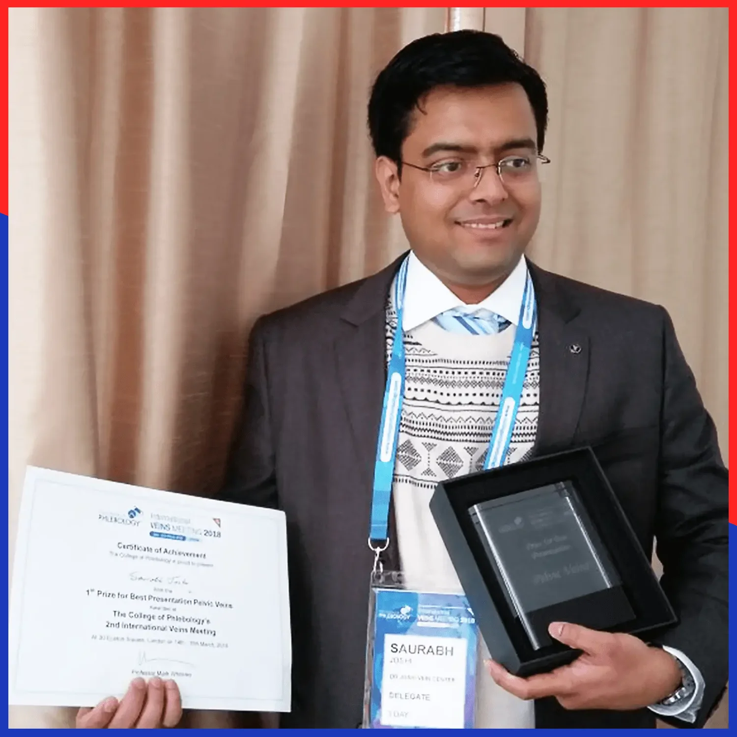 Dr. Saurabh Joshi with International Awards for Varicose Veins Treatment